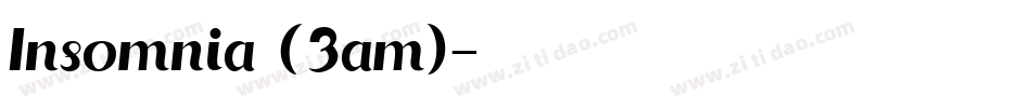 Insomnia (3am)字体转换